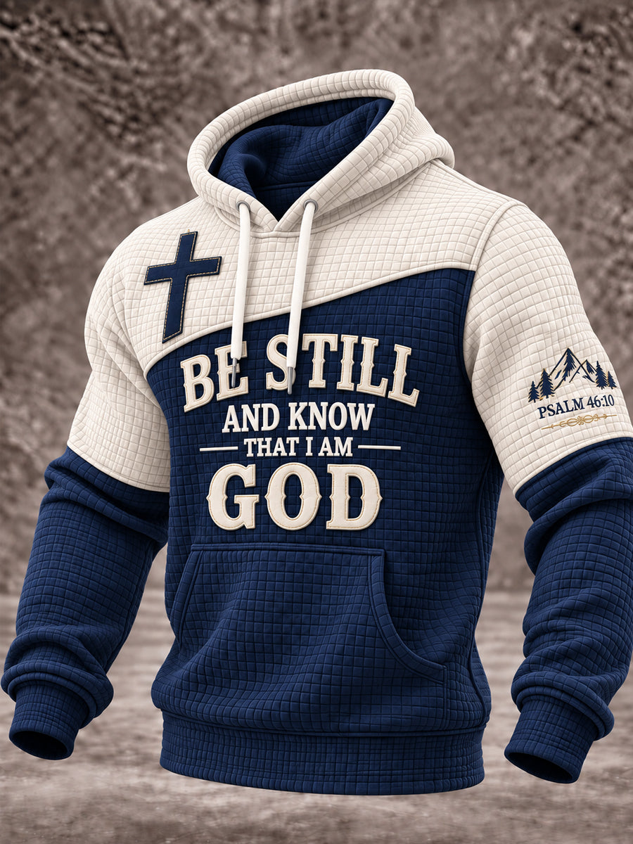 Be Still and Know That I Am God Psalm 46:10 Cross Christian Hoodie for Men