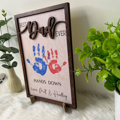 Personalized DIY Handprint Sign, Father's Day Gift, Father's Day Wooden Sign, Hands Down Best Dad Ever, Personalized Engraved Wooden Sign