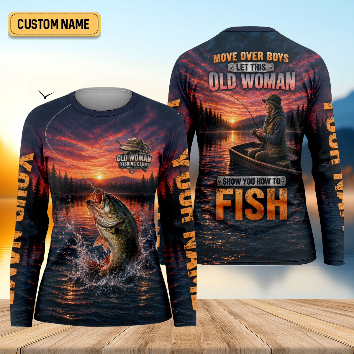 Move Over Boys Old Woman Shows How To Fish UPF Shirt, Fishing Shirts For Women