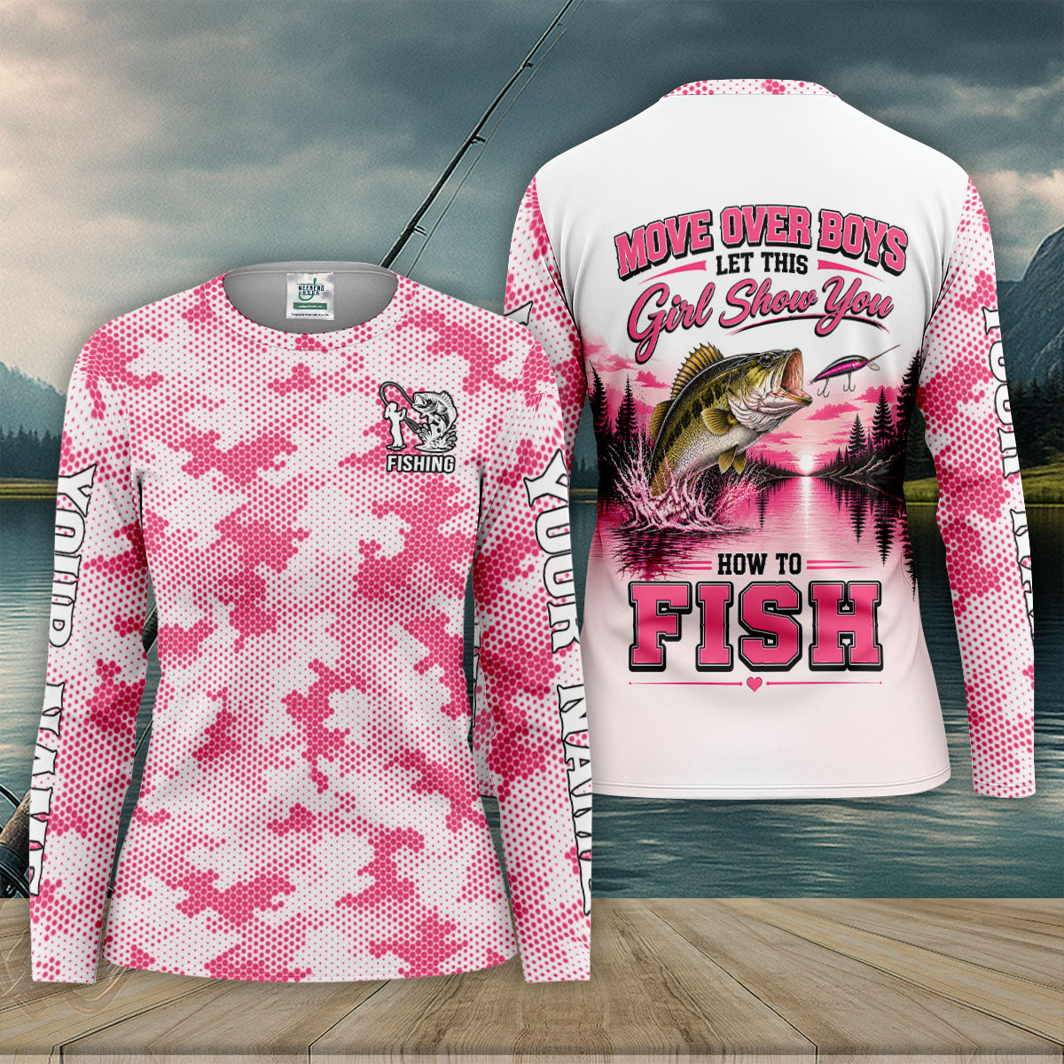 Move Over Boys Let This Girl Show You How To Fish UPF Shirt, Womens Fishing Shirt