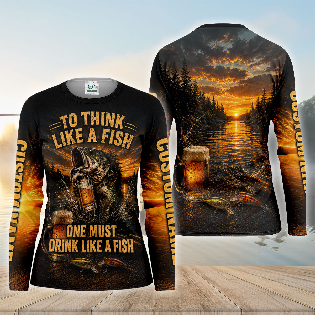Think Like A Fish Drink Like A Fish Custom UPF Shirt, Funny Fishing Shirt, Womens Shirt