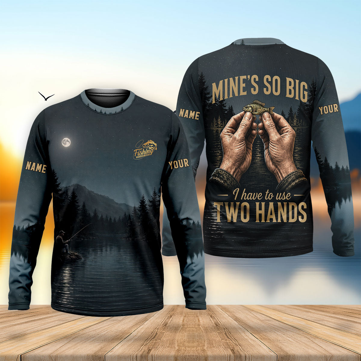 Mines So Big I Have To Use Two Hands Custom UPF Shirt, Funny Fishing Shirt, Mens Tee