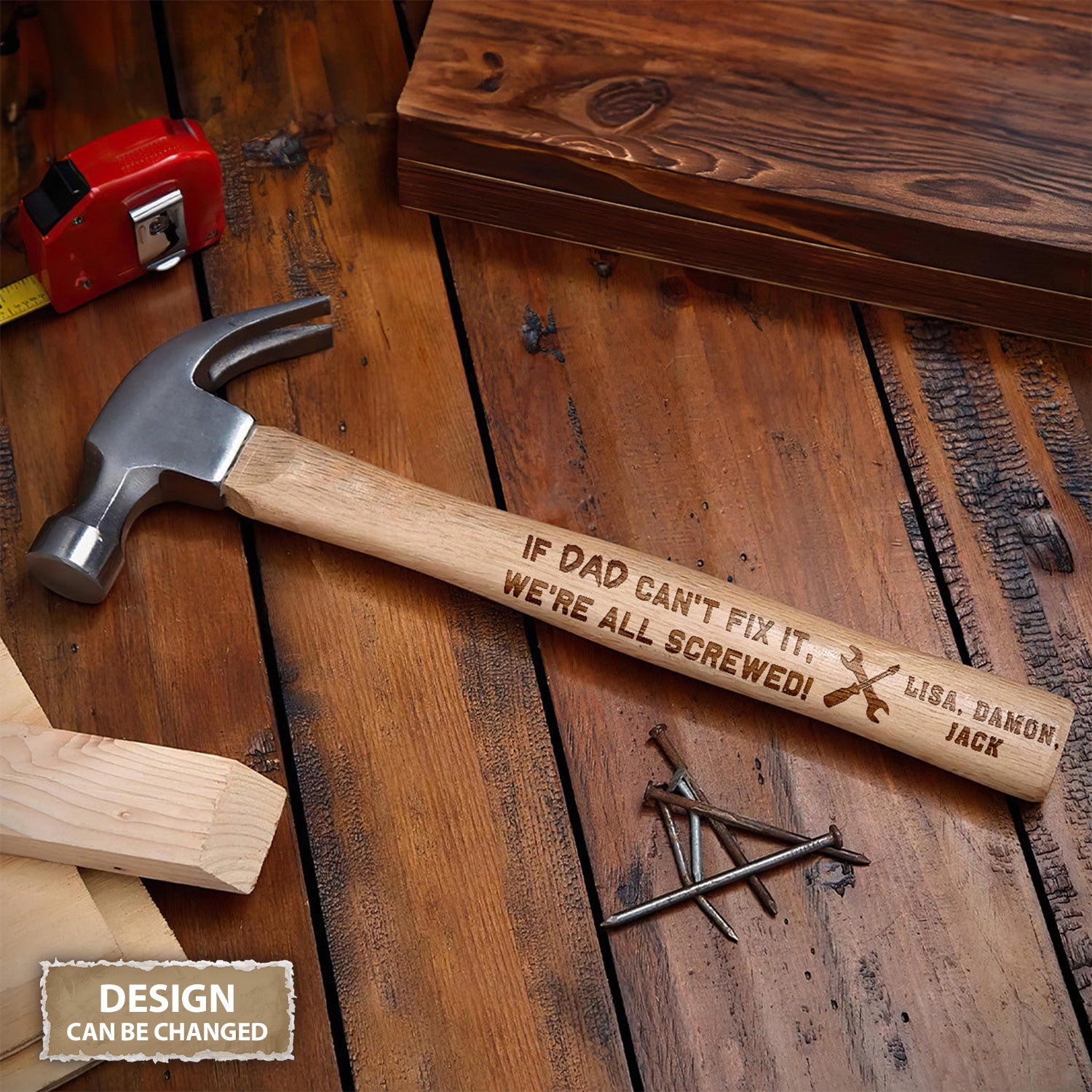 If Dad Can't Fix It We're All Screwed Personalized Wooden Engraved Hammer, Framing Hammer, Happy Father's Day Gifts