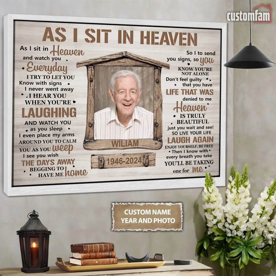 As I Sit In Heaven Personalized Canvas Prints, Custom Photo And Name Memorial Framed Canvas, Loss Dad Mom Sympathy Gifts, Remembrance Gifts For Lovers