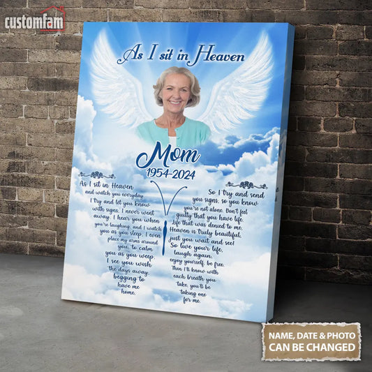Personalized Canvas Prints, Custom Photo, Memorial Gifts, Sympathy Gifts, Loss Of Mom Angel Wings, As I Sit In Heaven