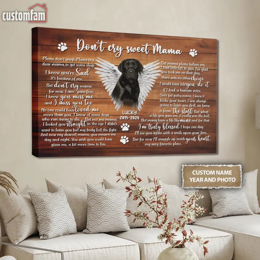 Personalized Photo Canvas Wall Art, Memorial Gifts For Dog Lovers, Dog Loss Gift, Don't Cry Sweet Mama Canvas