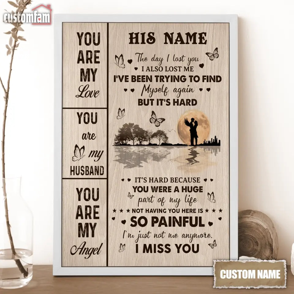 You Are My Love You Are My Husband Personalized Canvas Prints, Custom Name Memorial Framed Canvas, Loss Of Husband Gift, Gift For Father