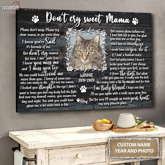 Personalized Photo Don’t Cry Sweet Mama, Custom Canvas Print, Remembrance Gift, Personalized Gift, Cat Gift, Memorial Gift, Pet Loss Gift