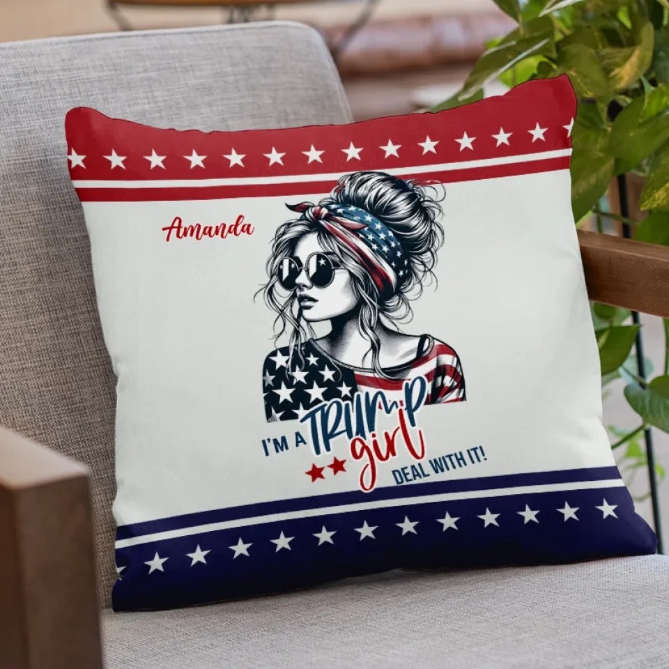 I'm A Trump Girl US Election Personalized Pillow, Political Gifts, Gift For Best Friends