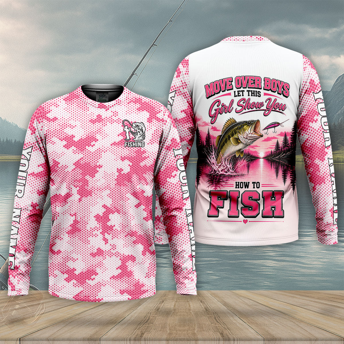 Move Over Boys Let This Girl Show You How To Fish UPF Shirt, Mens Fishing Shirt