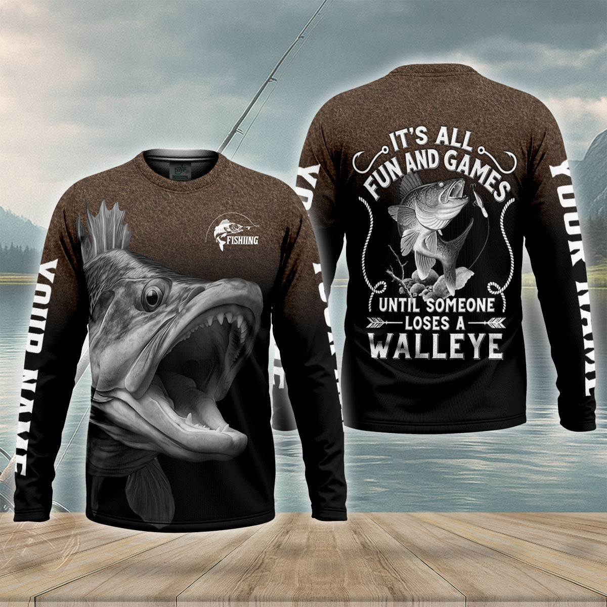 It's All Fun And Games Until Someone Loses A Walleye UPF Shirt, Mens Shirt, Fishing Shirt