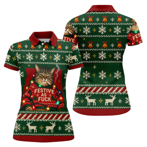 Green Festive As F*ck Cat Christmas Golf Shirt, Ladies Golf Shirts, Womens Golf Tops