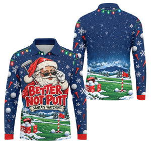 Better Not Putt Santa Christmas Golf Shirt, Golf Shirts For Men, Mens Golf Apparel