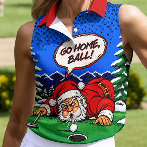 Go Home Ball Santa Putting Christmas Golf Shirt, Ladies Golf Tops, Ladies Golf Shirts