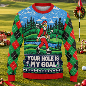 Your Hole Is My Goal Ugly Christmas Sweater, Ugly Sweater Party, Golf Lover Gifts - View 1