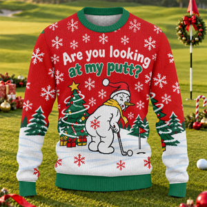 Are You Looking At My Putt Ugly Christmas Sweater, Golf Lover Gifts, Funny Xmas Gift - View 1