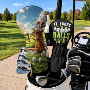 It Takes A Lot Of Balls To Play Golf Like I Do Headcover, Gift For Him, Driver Cover