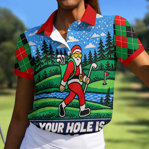 Christmas Your Hole Is My Goal Golf Shirt, Ladies Golf Shirts, Golf Shirts For Women