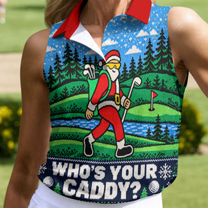 Christmas Who's Your Caddy Santa Golf Shirt, Womens Golf Tops, Womens Golf Apparel