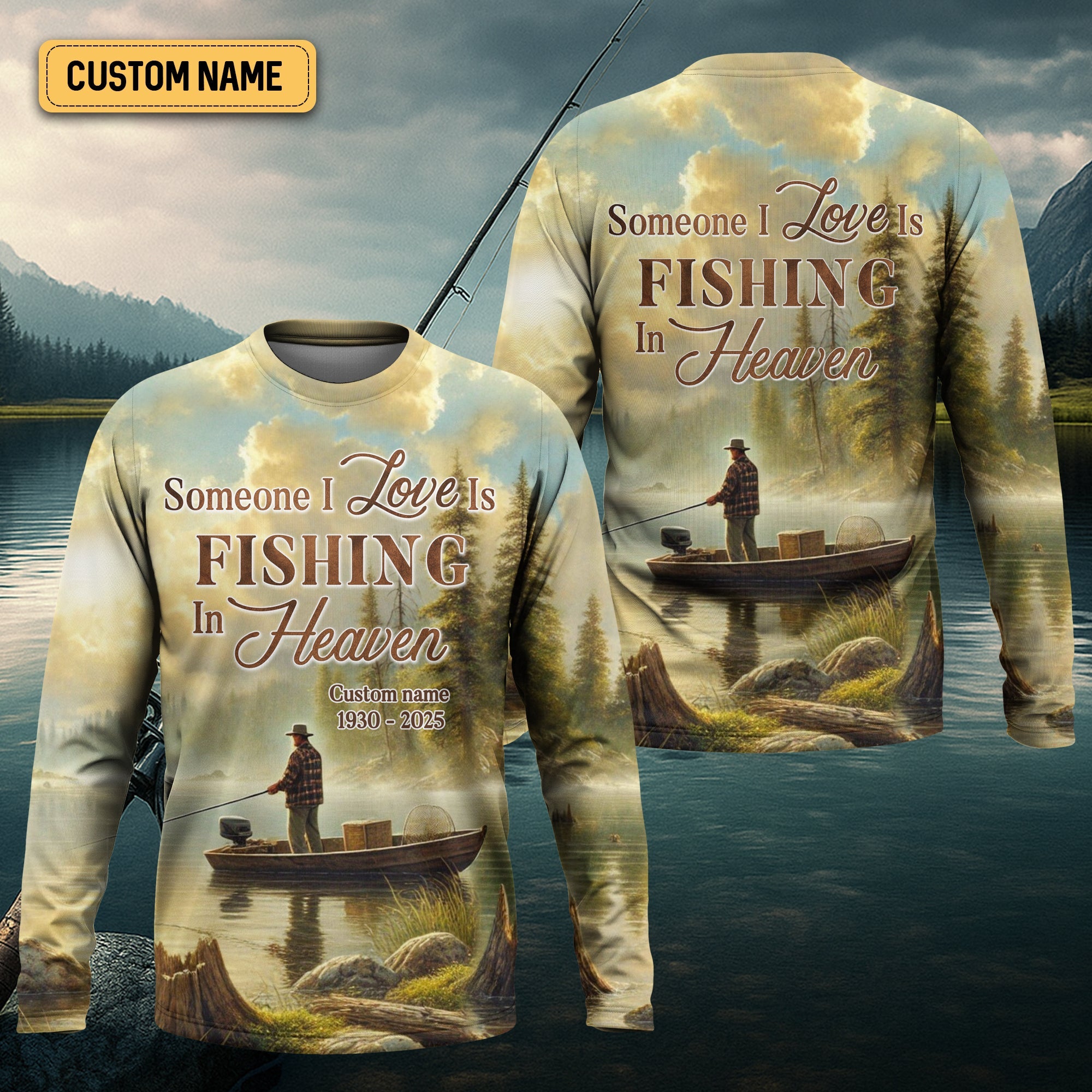 Someone I Love Is Fishing On Heaven SPF Shirts For Men, Gag Gifts For Men, Men Long Sleeve Shirt