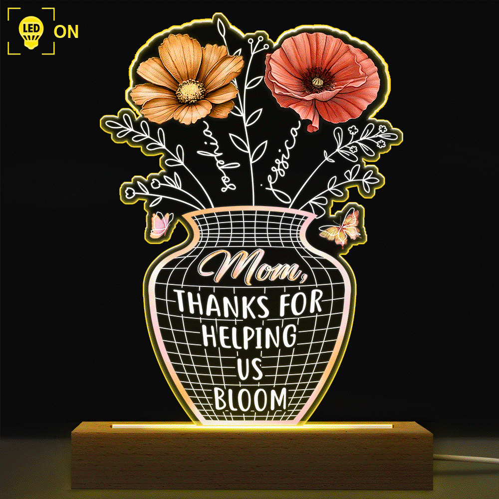Thanks For Helping Us Bloom Flower Jar Acrylic LED Light, Mother's Day Gift, Gift For Mom And Grandma
