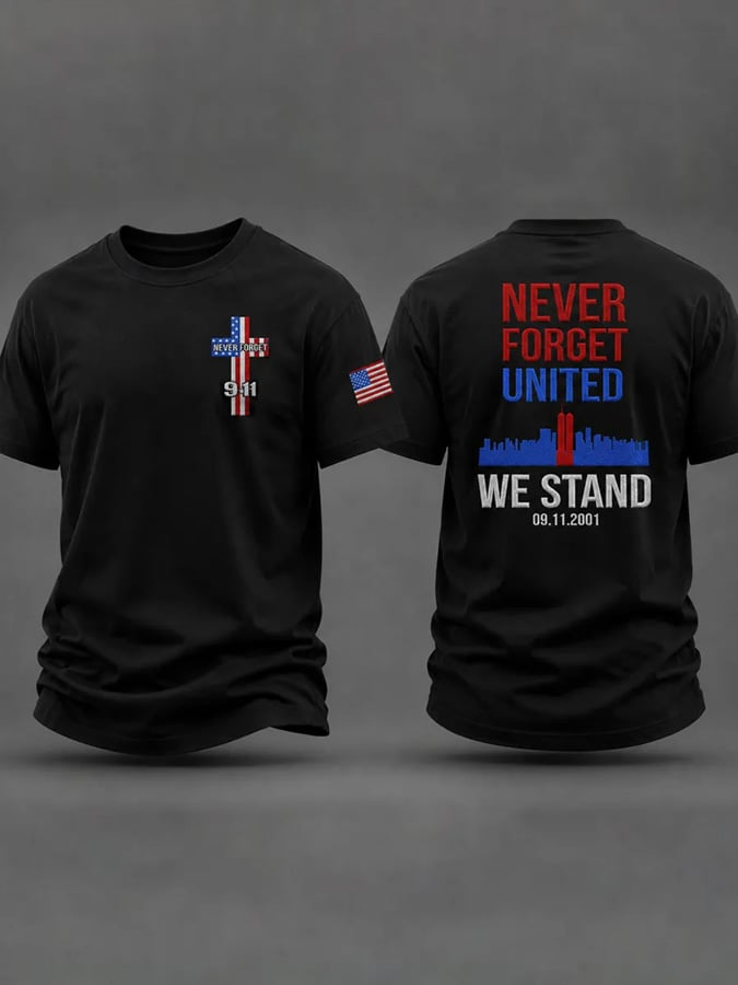 Never Forget United We Stand 9/11 Shirt, Graphic Tee For Men, American Flag Shirt