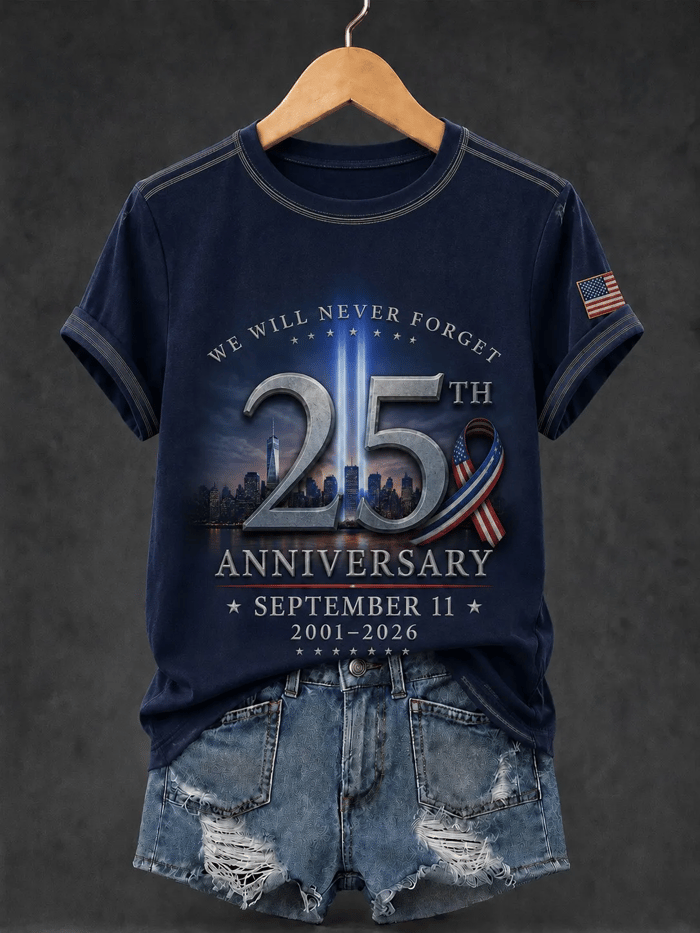 We Will Never Forget 25th Anniversary Shirt, Women's Graphic Tee, 9 11 Memorial Shirt