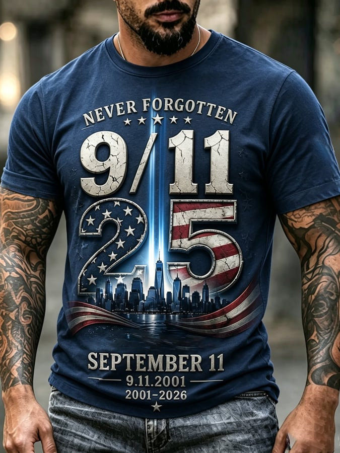 Never Forgotten 9 11 25th Anniversary Shirt, Graphic T-Shirt For Men, September 11 Shirt