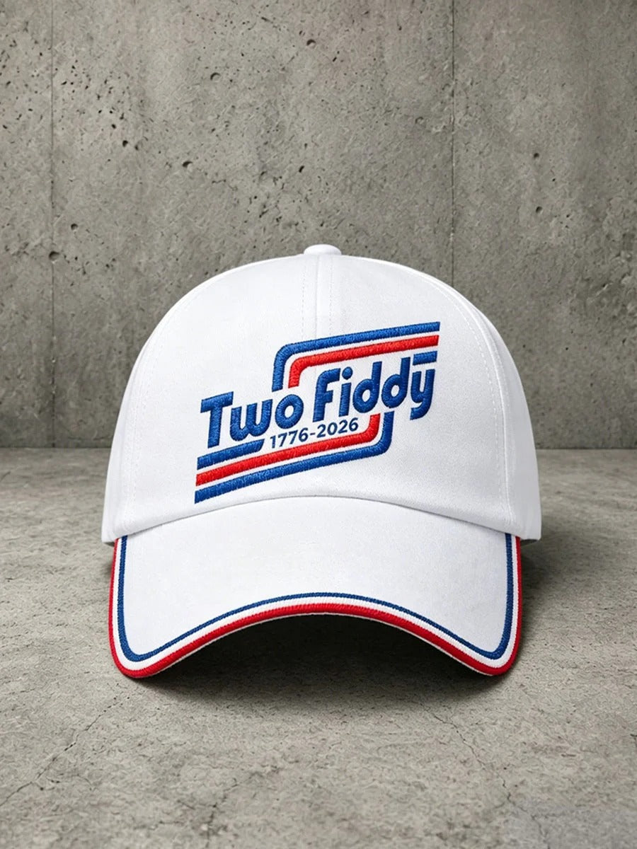 Two Fiddy 1776 2026 Embroidered Patriotic Hat, America 250 Years Hat, Independence Day Cap