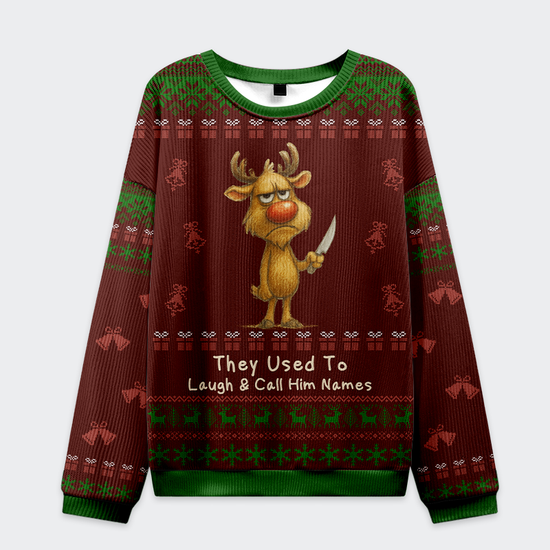 Don't Mess with Rudolph Funny Ugly Sweater, Ugly Xmas Sweater, Christmas Ugly Sweatshirt