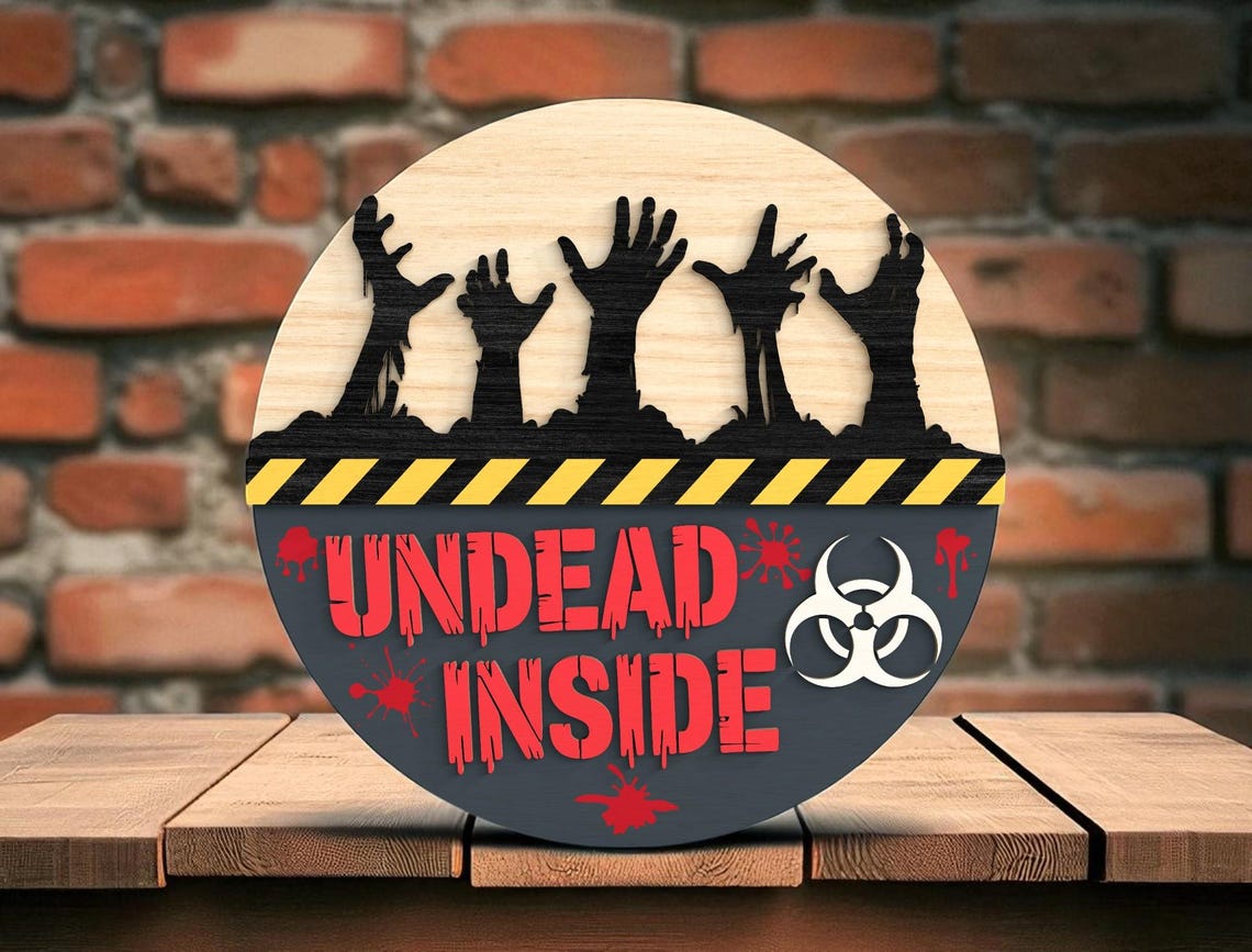 Undead Inside Wood Door Hanger, Horror Fan Gifts, Halloween Christmas Decorations, Front Porch Decor