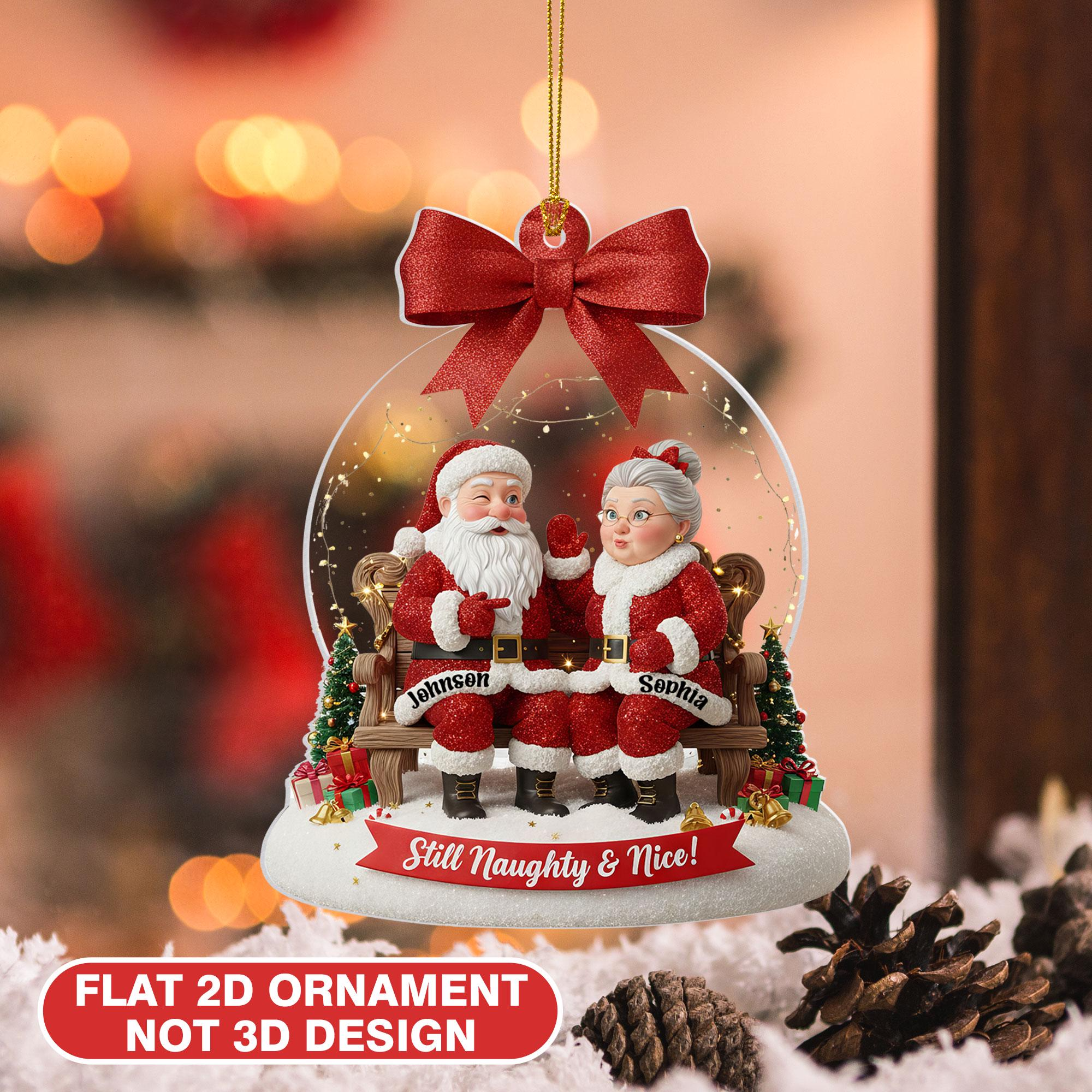 Still Naughty And Nice Santa Claus Couple Acrylic Ornament, Couple Anniversary Custom Xmas Ornament