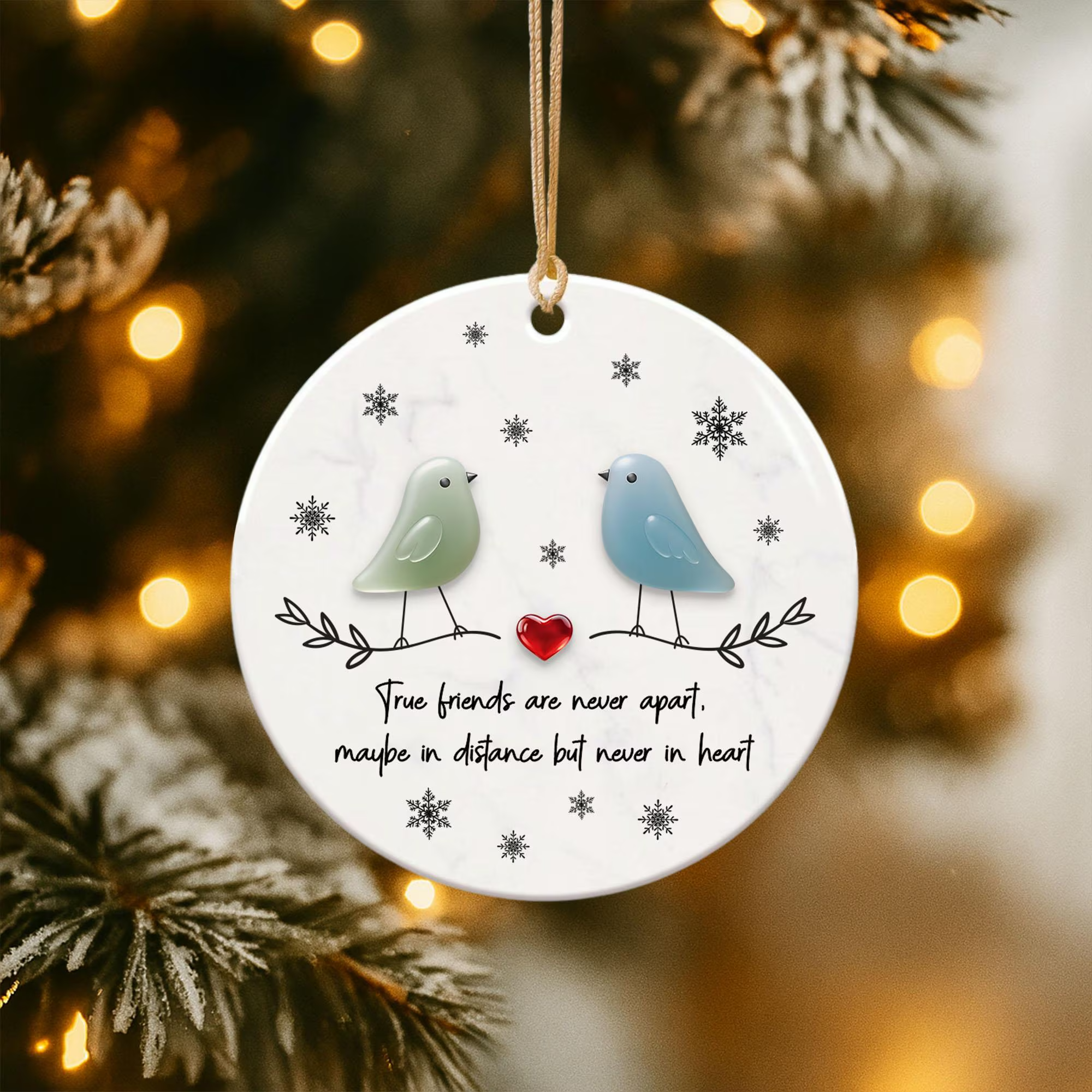 True Friends Are Never Apart Round Shape Acrylic On Ceramic Xmas Ornament, Sea Glass Ceramic Ornament