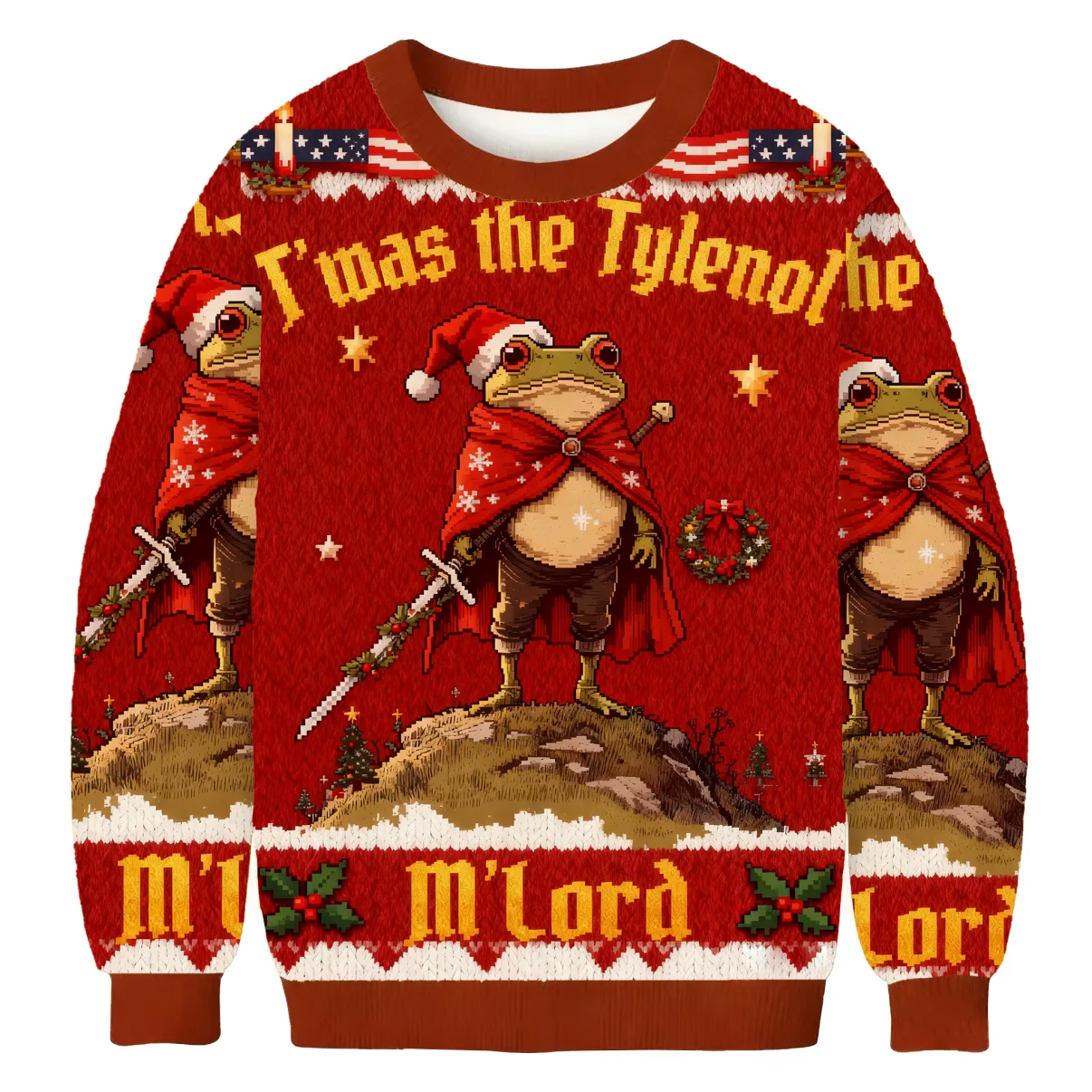 Twas The Tylenol M'lord Funny Frog Funny Ugly Sweater, Ugly Xmas Sweater, Christmas Ugly Sweatshirt