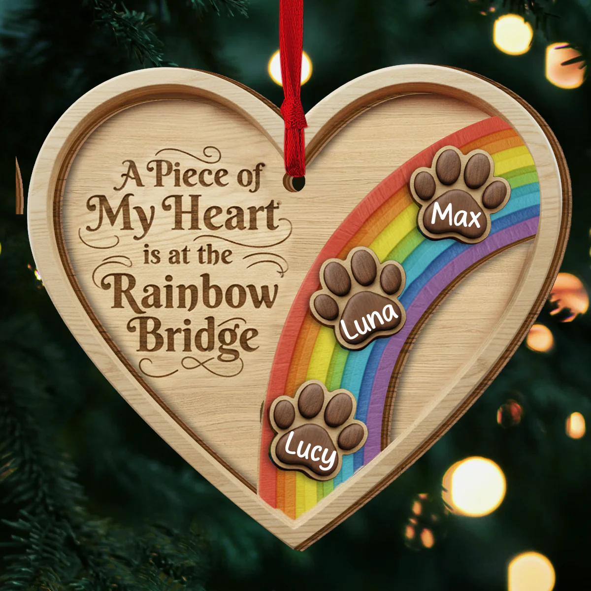 A Piece Of My Heart Is At The Rainbow Bridge 2 Layered Wooden Ornament, Pets Memorial Christmas Wood Ornament