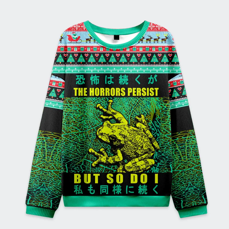 The Horrors Persist Frog Funny Ugly Sweater, Ugly Xmas Sweater, Christmas Ugly Sweatshirt