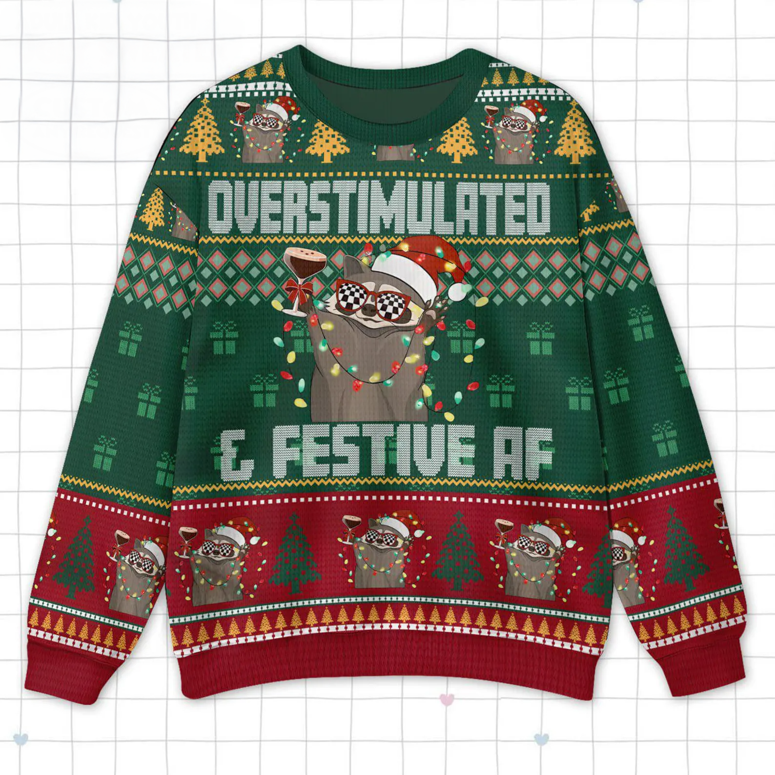 Overstimulated & Festive Af Raccoon Ugly Sweater, Funny Ugly Christmas Sweater, Christmas Ugly Sweatshirt