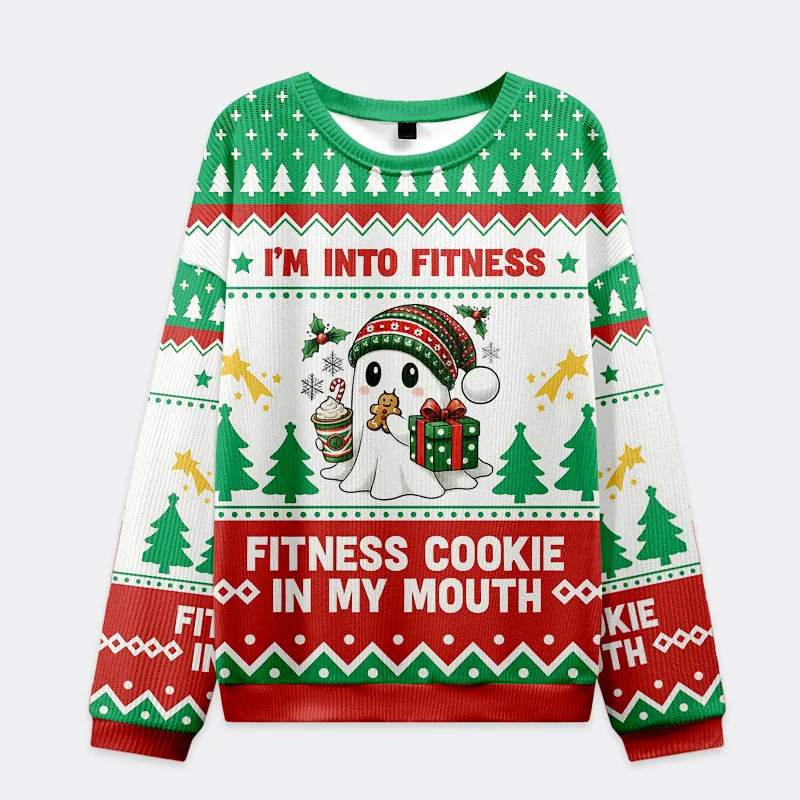 I'm Into Fitness: Fitness Cookie In My Mouth Funny Ugly Sweater, Ugly Xmas Sweater, Christmas Ugly Sweatshirt