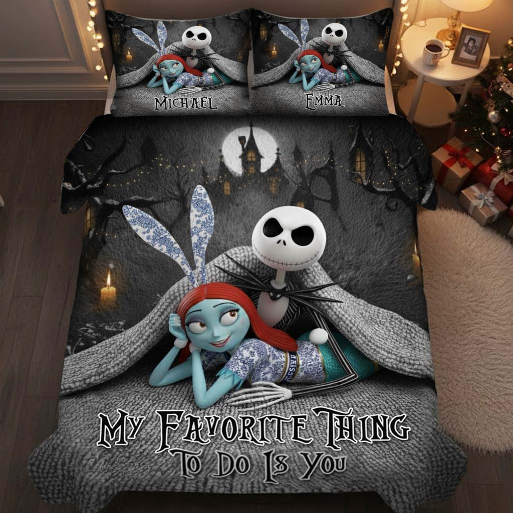 My Favorite Things To Do Is You Personalized Bed Set, King Size Bedroom Sets, Couple Anniversary Gift