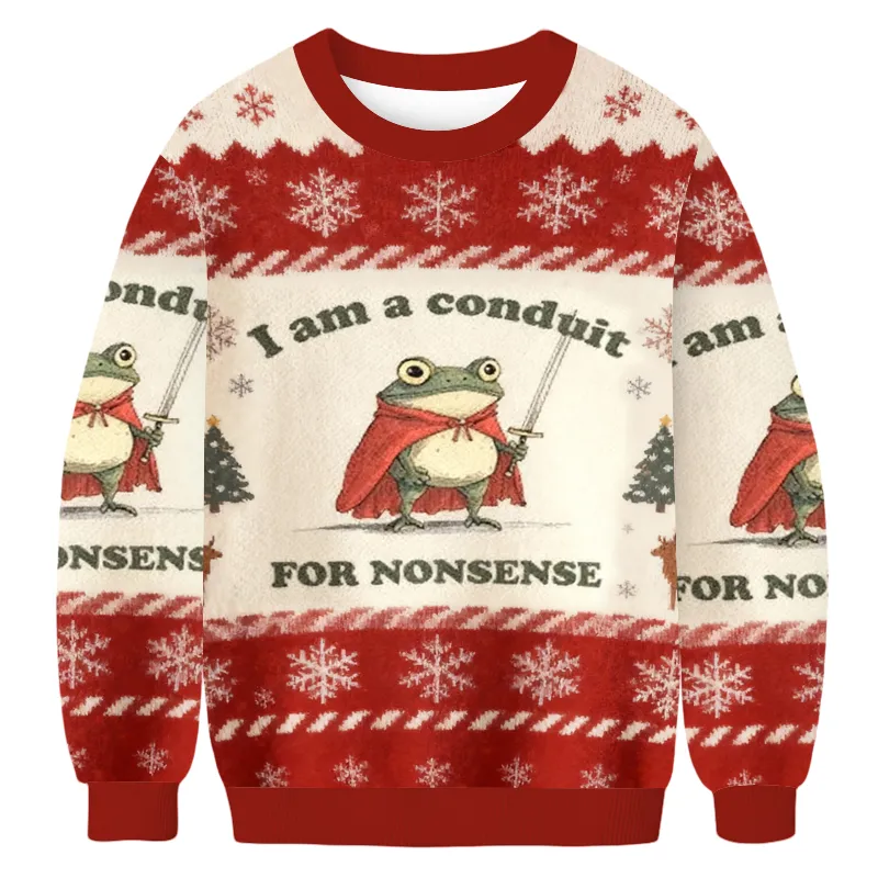 I Am A Conduit For Nonsense Frog Meme Ugly Sweater, Funny Christmas Ugly Sweatshirt, Xmas Ugly Sweater