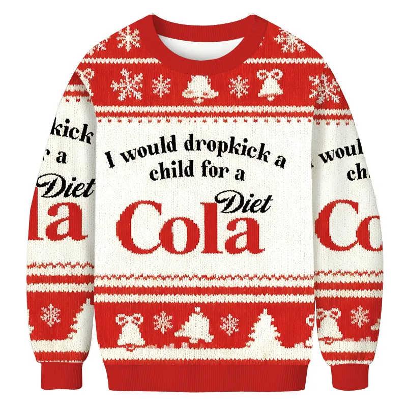 I Would Dropkick A Child For Diet Cola Ugly Sweater, Funny Christmas Ugly Sweatshirt, Xmas Ugly Sweater