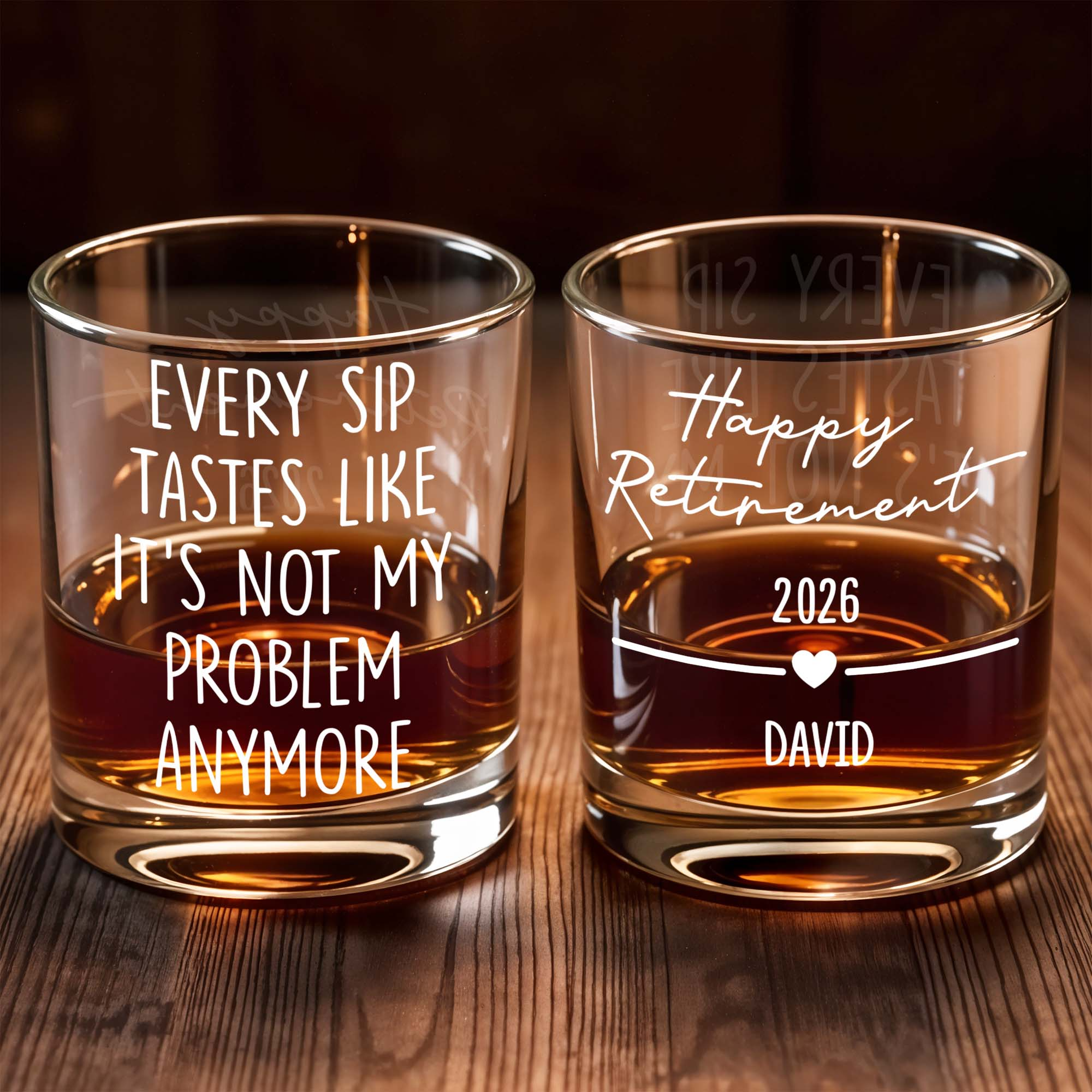 Every Sip Tastes Like It's Not My Problem Anymore, Custom Name Whiskey Glass, Gift For Retirees