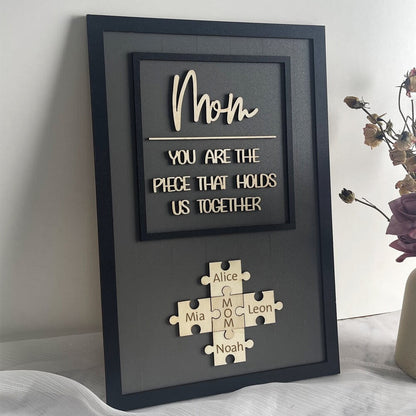 Personalized Mom Puzzle Sign With Kids Name Home Wall Decor For Mother's Day Gift Ideas, You Are The Piece That Holds Us Together