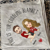 This Is Our Cuddling Blanket, Personalized Blankets For Couples, Valentine's Day Gift For Couple