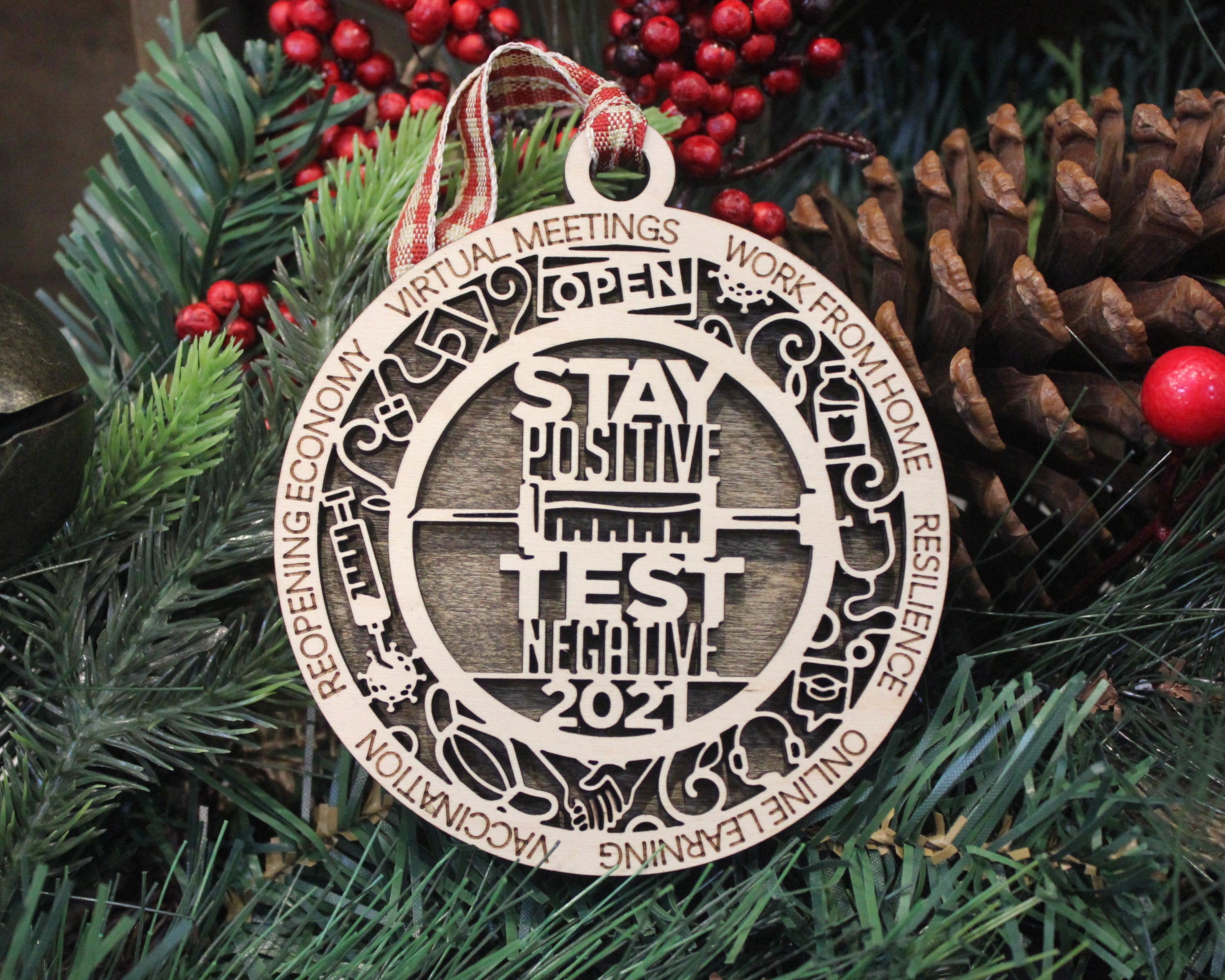 Stay Positive,Test Negative Funny Christmas Ornament, Covid Christmas Ornament,2-Layer Wood Ornaments