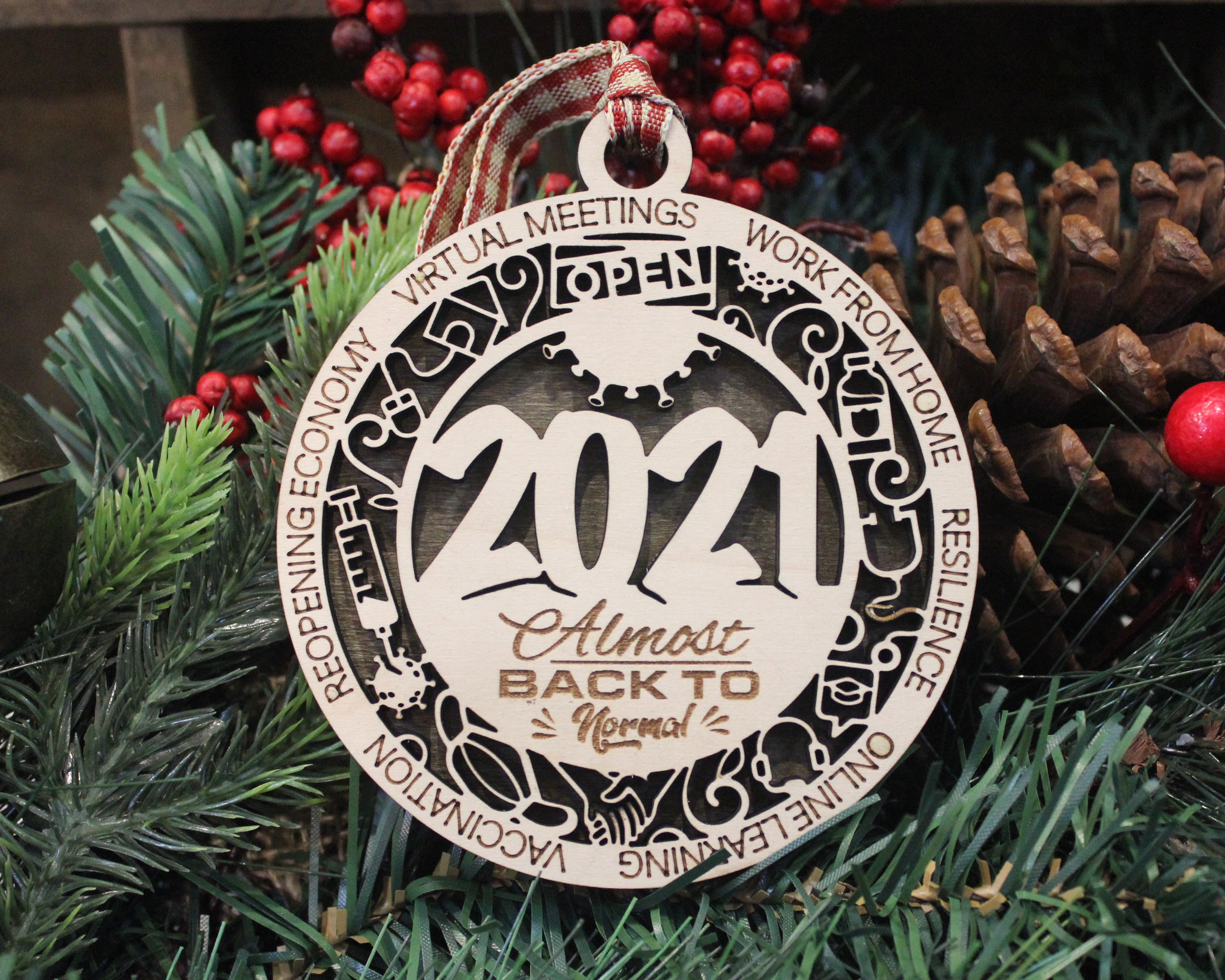 Almost Back To Normal, 2021 Ornament, Covid Christmas Ornament, 2-Layer Wood Ornaments