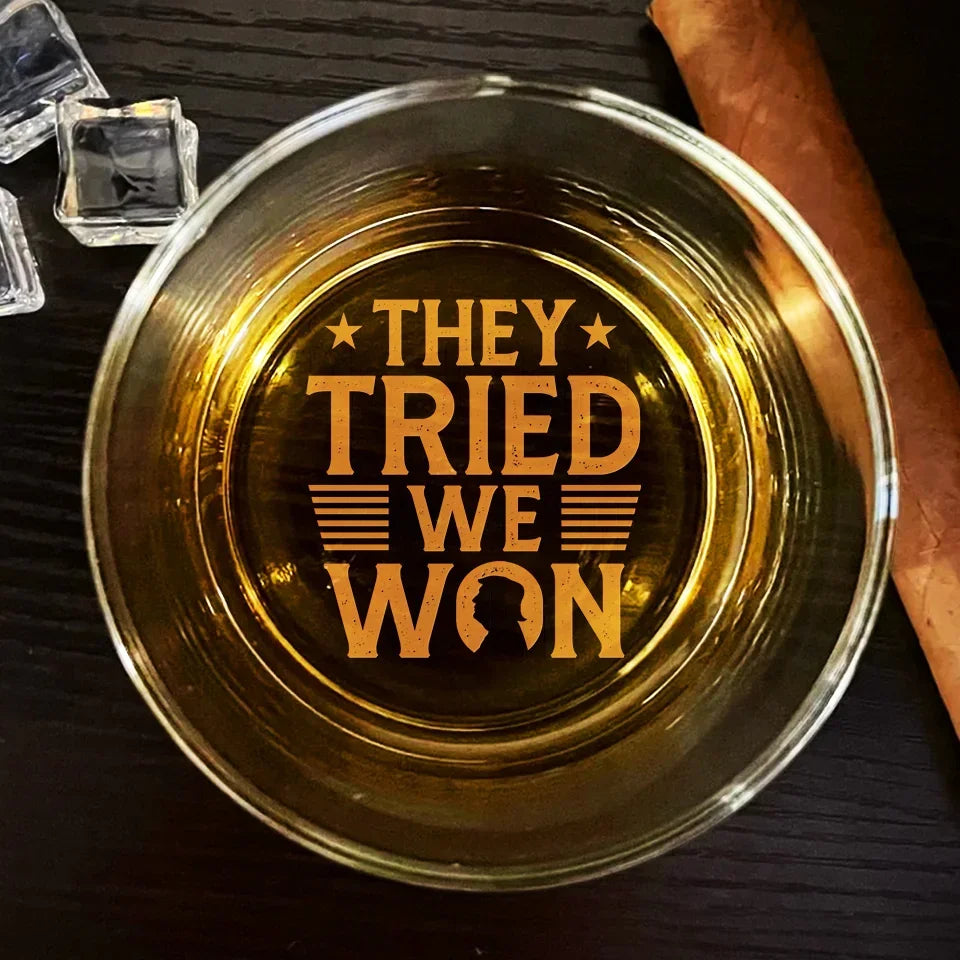 They Tried We Won Whiskey Glass, Trump2024 Old Fashioned Glass, Cool Gifts For Dad