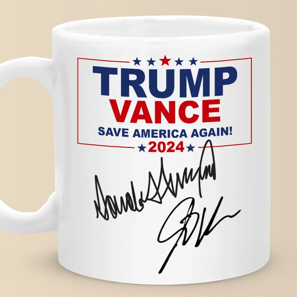 TrumpVance Save America Together Mug, Trump2024 Signature Coffee Mug