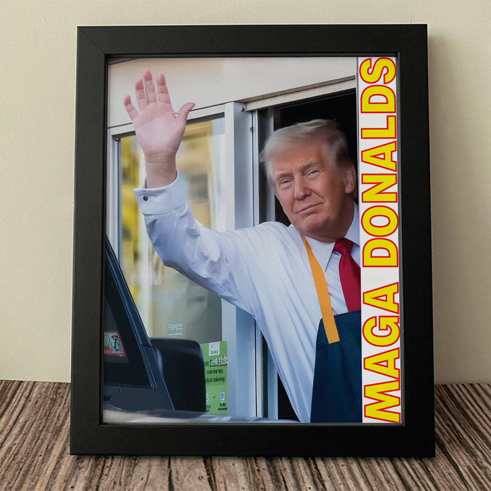 Trump 2024 Maga Donalds Trump, Humorous Trump Picture Frame, Gift For Trump Supporter