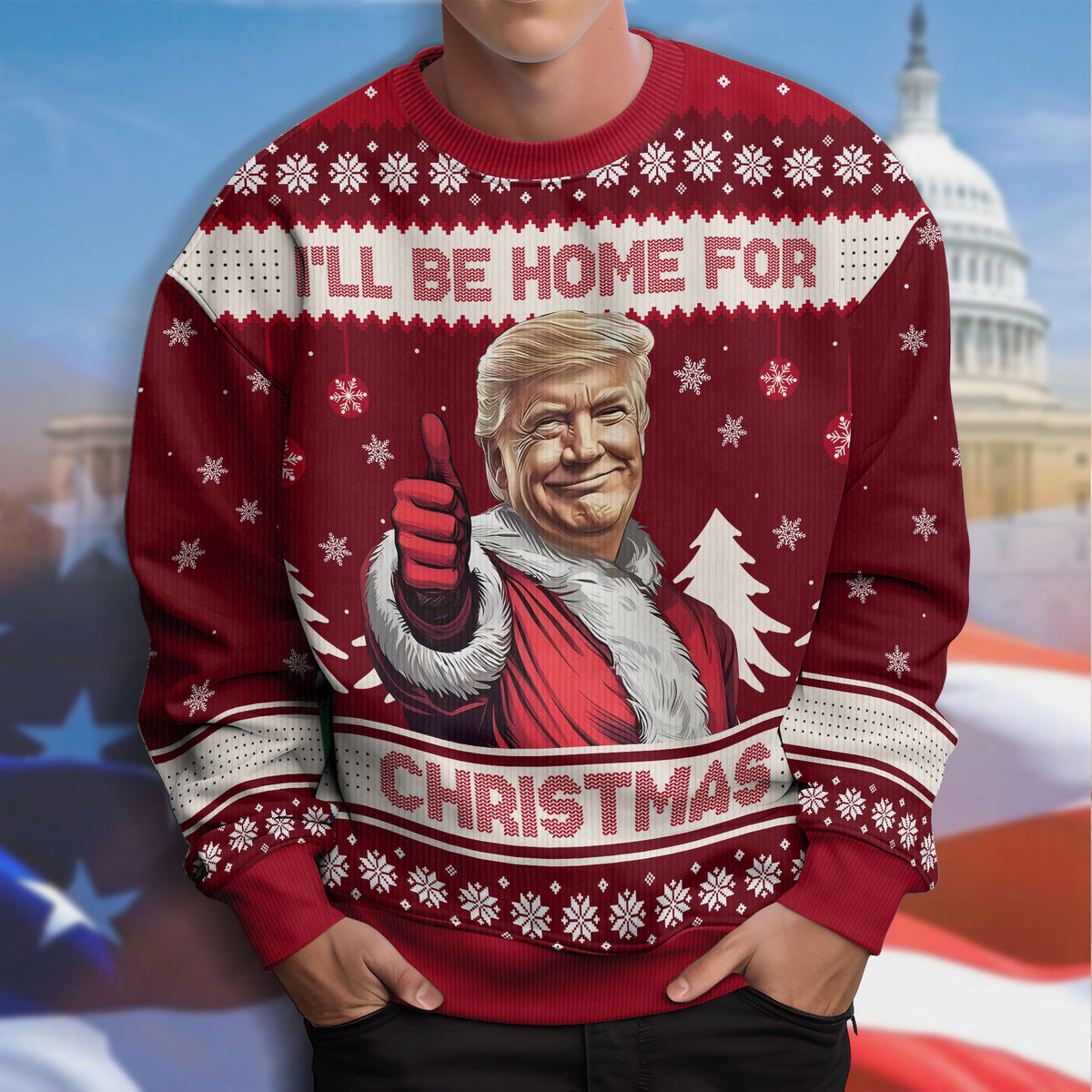 Trump I'll Be Home For Christmas Trump2024 Christmas Ugly Sweaters, Funny Political Shirt